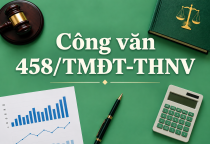 Công văn số 458/TMĐT-THNV: Chi cục Thuế TMĐT hướng dẫn hộ, cá nhân kinh doanh tạm nộp thuế TNCN