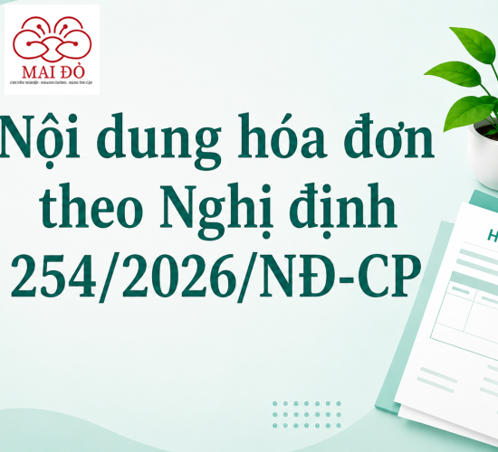 Nội dung hóa đơn theo Nghị định 254/2026/NĐ-CP