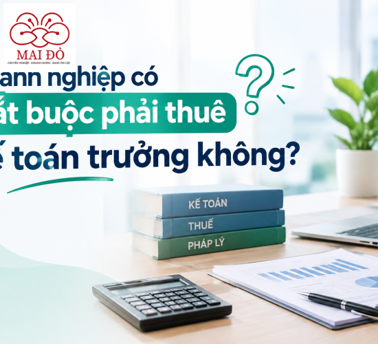 Doanh nghiệp có bắt buộc phải thuê kế toán trưởng không?
